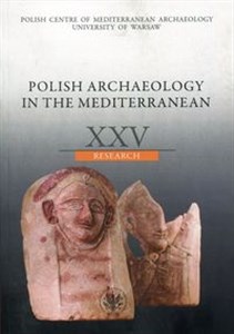 Polish Archaeology in the Mediterranean XXV Research 