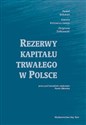 Rezerwy kapitału trwałego w Polsce  