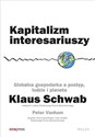 Kapitalizm interesariuszy Globalna gospodarka a postęp, ludzie i planeta - Klaus Schwab, Peter Vanham Bookshop