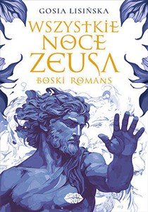 Wszystkie noce Zeusa Boski romans polish books in canada