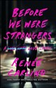 Before We Were Strangers pl online bookstore