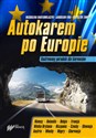 Autokarem po Europie Ilustrowany poradnik dla kierowców Bookshop