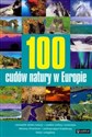 100 cudów natury w Europie Polish Books Canada