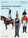 Kirasjerzy rosyjscy 1802-1815 - Polish Bookstore USA