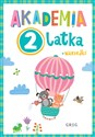 Akademia 2-latka - Opracowanie Zbiorowe  