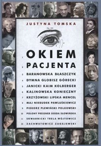 Okiem pacjenta Rozmowy Justyny Tomskiej chicago polish bookstore