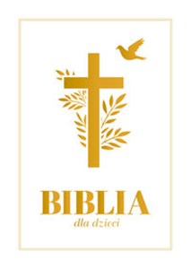 KOMUNIA Biblia dla dzieci   