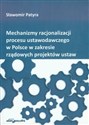 Mechanizmy racjonalizacji procesu ustawodawczego w Polsce w zakresie rządowych projektów ustaw to buy in USA
