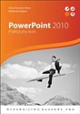 PowerPoint 2010 Praktyczny kurs.  