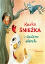 Kurka Śnieżka i siedem sówek Polish Books Canada