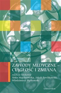 Zawody medyczne ciągłość i zmiana in polish