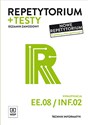 Repetytorium i testy egzaminacyjne Technik informatyk Kwalifikacja EE.08/INF.02. Egzamin zawodowy  