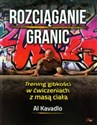 Rozciąganie granic Trening gibkości w ćwiczeniach z masą ciała buy polish books in Usa