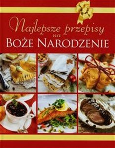 Najlepsze przepisy na Boże Narodzenie online polish bookstore