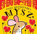 Pani Reporterka Mysz - Adam Święcki