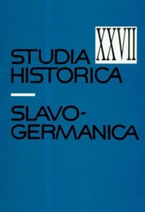 Slavo Germanica XXVII Studia Historica  