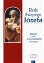 Rok Świętego Józefa „Patris corde – Ojcowskim sercem” Polish Books Canada