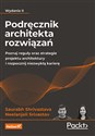 Podręcznik architekta rozwiązań. Poznaj reguły oraz strategie projektu architektury i rozpocznij niezwykłą karierę. - Polish Bookstore USA