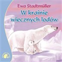 Zwierzaki-Dzieciaki W krainie wiecznych lodów - Polish Bookstore USA