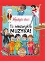 Kiedyś i dziś Ta niezwykła muzyka! Polish Books Canada