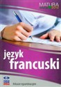 Język francuski Matura 2012 Arkusze egzaminacyjne  - Polish Bookstore USA