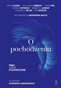 O pochodzeniu Tom 1 Ujęcie filozoficzne online polish bookstore