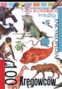 Encyklopedia Na ścieżkach wiedzy. 100 kręgowców chicago polish bookstore