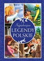 Najpiękniejsze legendy polskie buy polish books in Usa