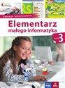 Owocna edukacja 3 Elementarz małego informatyka Podręcznik z płytą CD Edukacja wczesnoszkolna  