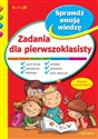 Zadania dla pierwszoklasisty 6-7 lat Sprawdź swoją wiedzę Polish bookstore