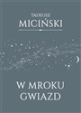 W mroku gwiazd  - Polish Bookstore USA