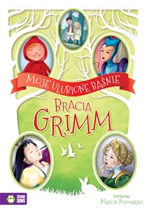 Moje ulubione baśnie Bracia Grimm pl online bookstore