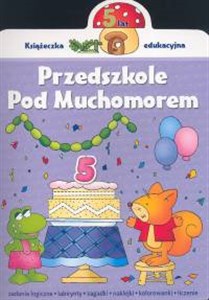 Przedszkole pod muchomorem 5 lat pl online bookstore