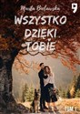 Wszystko dzięki tobie - Marta Bielawska