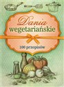 Dania wegetariańskie 100 przepisów books in polish