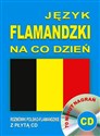 Język flamandzki na co dzień Rozmówki polsko-flamandzkie z płytą CD 70 minut nagrań online polish bookstore