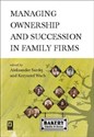 Managing ownership and succession in family firms polish usa