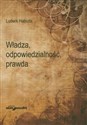 Wladza odpowiedzialność prawda bookstore