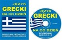 Język grecki na co dzień + CD Mini kurs językowy. Rozmówki greckie 