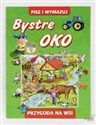 Bystre Oko - Przygoda na wsi - 