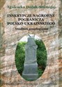 Inskrypcje nagrobne pogranicza polsko-ukraińskiego Studium genologiczne Bookshop