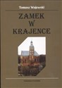 Zamek w Krajence  