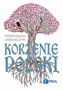 Korzenie Polski  books in polish