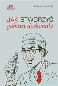 Jak stworzyć gabinet doskonały to buy in USA