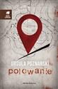 Polowanie - Ursula Poznanski