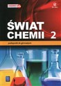 Świat chemii 2 Podręcznik Gimnazjum - Anna Warchoł, Dorota Lewandowska, Andrzej Danel, Marcin Karelus