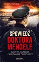 Spowiedź doktora Mengele  - Christopher Macht