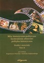 Mity historyczno polityczne t.II wyobrażenia zbiorowe polityka historyczna buy polish books in Usa