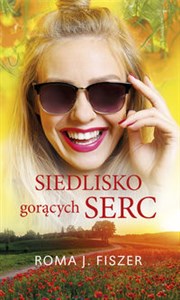 Siedlisko gorących serc WIELKIE LITERY - Polish Bookstore USA