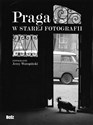 Praga w starej fotografii Polish bookstore
